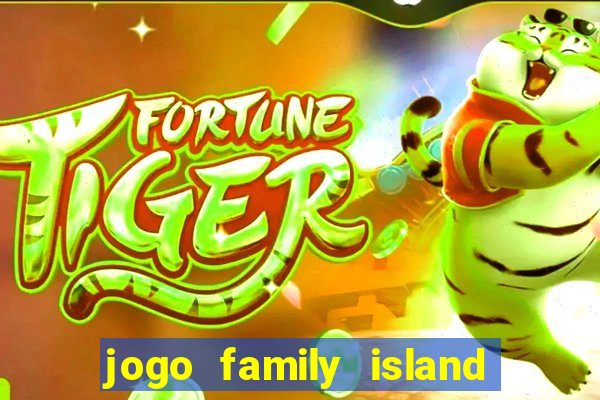 jogo family island energia infinita