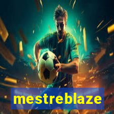 mestreblaze