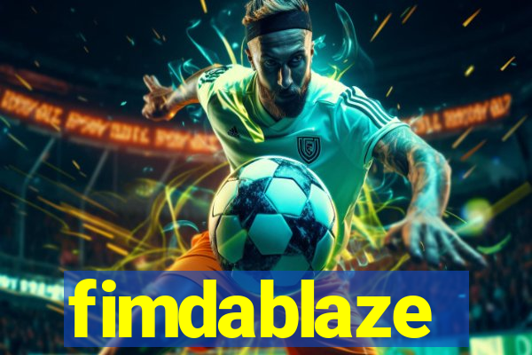 fimdablaze