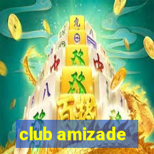 club amizade