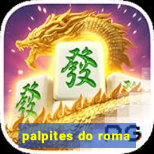 palpites do roma