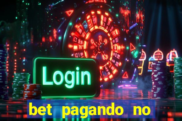 bet pagando no cadastro sem deposito