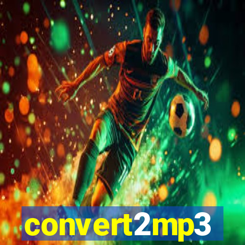 convert2mp3