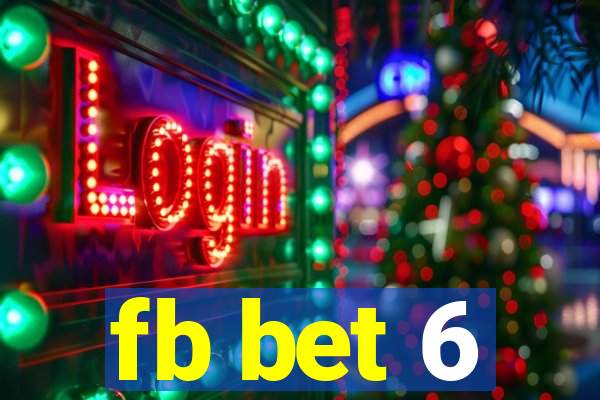 fb bet 6