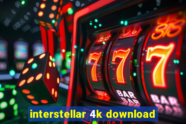 interstellar 4k download