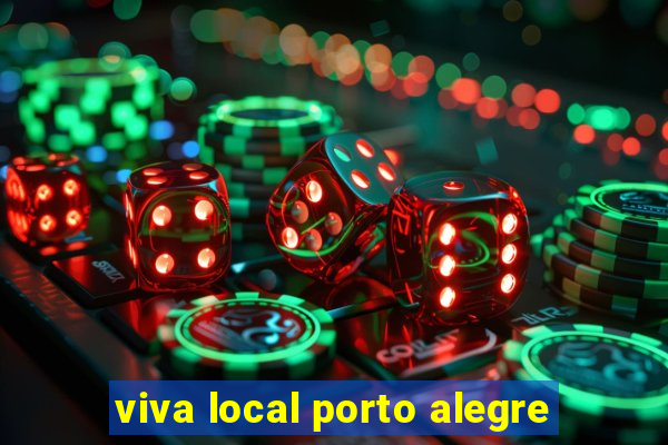 viva local porto alegre