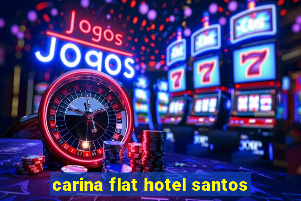 carina flat hotel santos