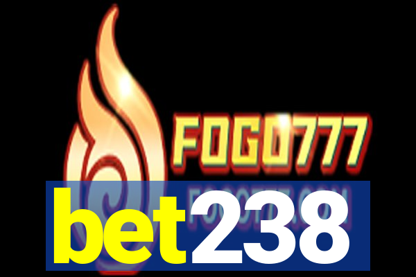 bet238