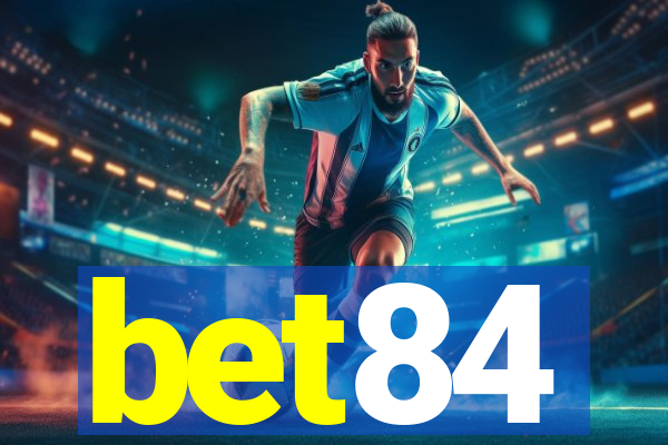 bet84