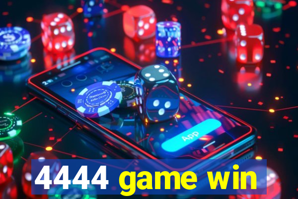 4444 game win