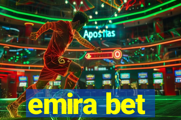 emira bet