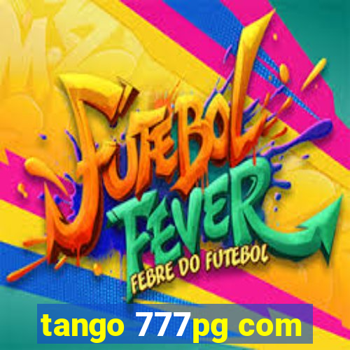 tango 777pg com