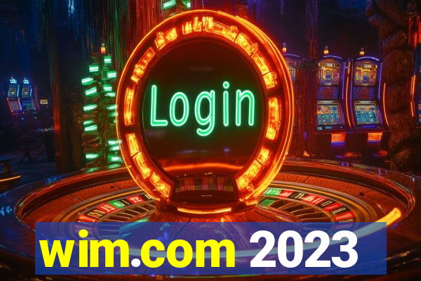 wim.com 2023