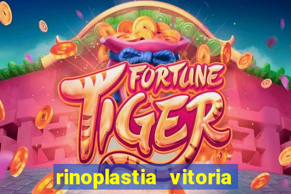 rinoplastia vitoria da conquista