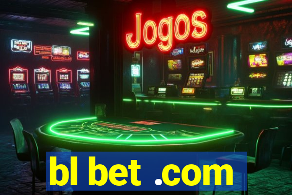 bl bet .com