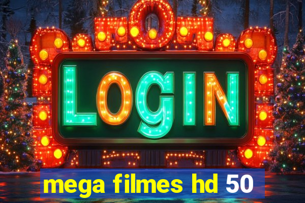 mega filmes hd 50