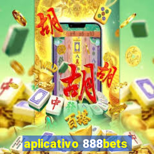 aplicativo 888bets