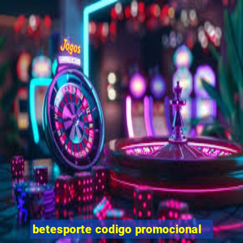 betesporte codigo promocional