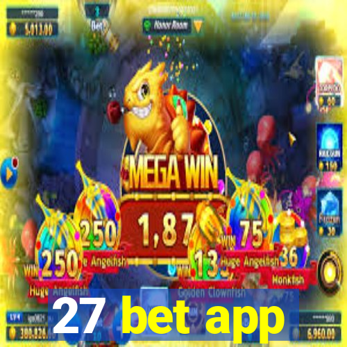 27 bet app