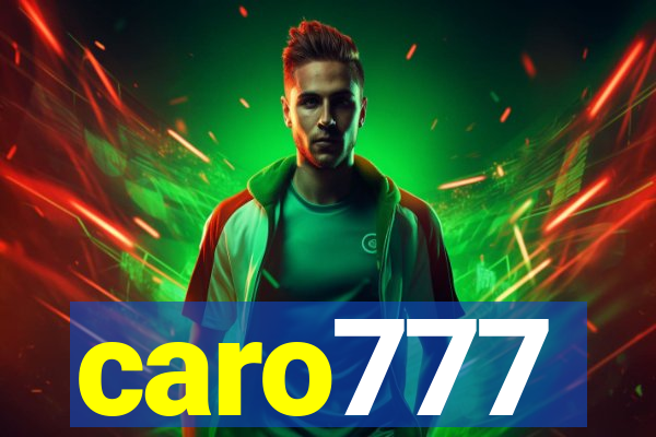 caro777