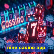 nine casino app