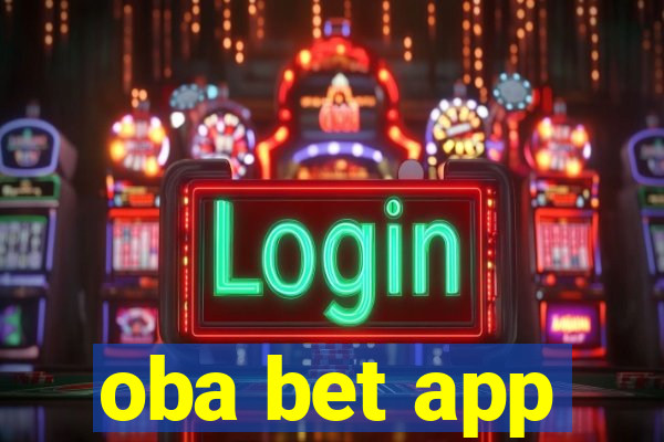 oba bet app