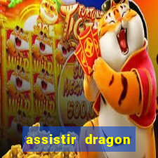 assistir dragon ball super dublado