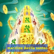 marcline davila santos