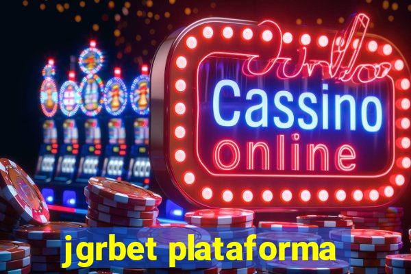 jgrbet plataforma