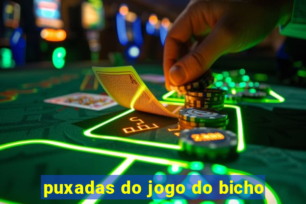 puxadas do jogo do bicho