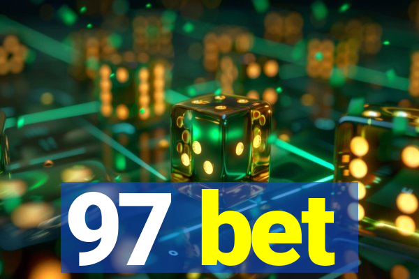 97 bet