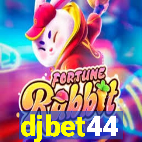 djbet44