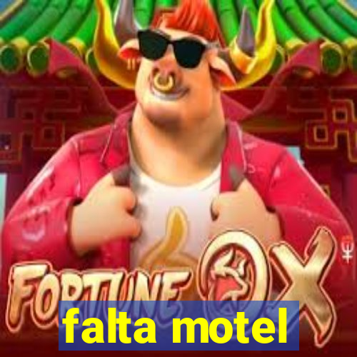 falta motel