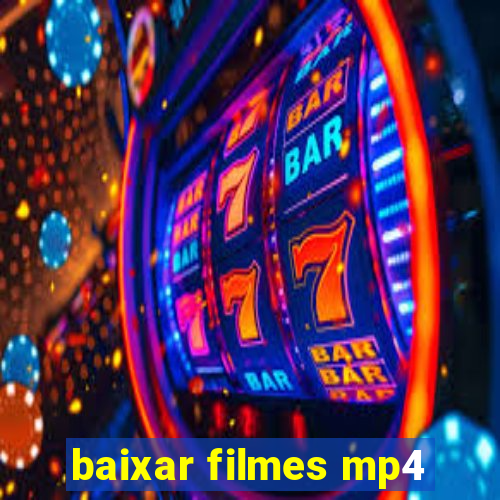 baixar filmes mp4