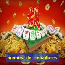 memes de secadores do flamengo