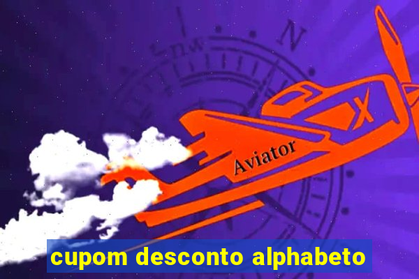 cupom desconto alphabeto