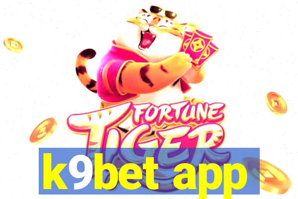 k9bet app