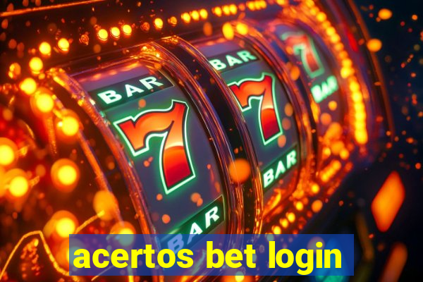 acertos bet login