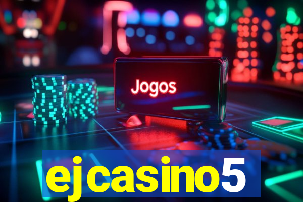 ejcasino5