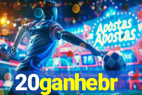 20ganhebr