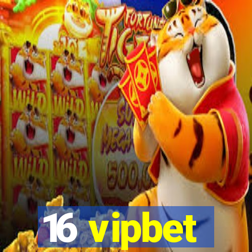 16 vipbet