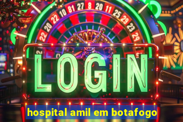 hospital amil em botafogo