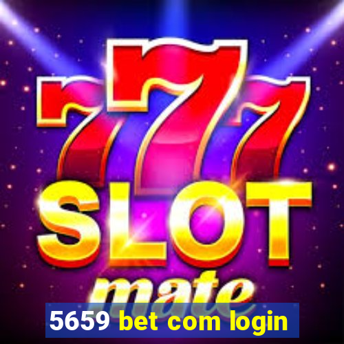 5659 bet com login