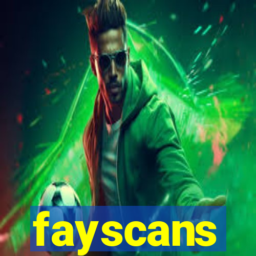 fayscans