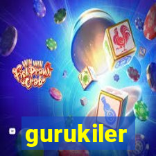 gurukiler