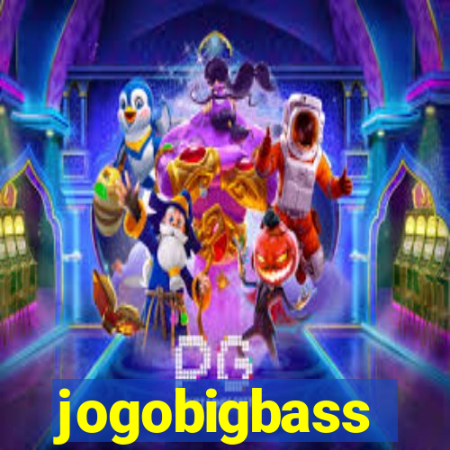 jogobigbass