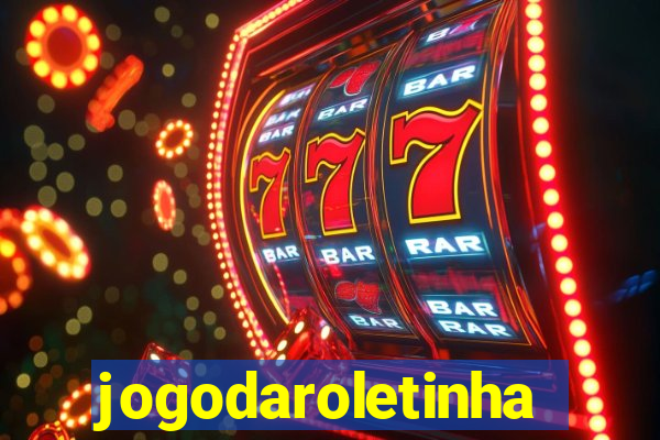 jogodaroletinha