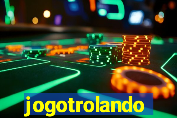 jogotrolando