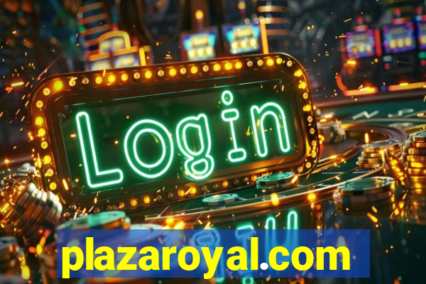 plazaroyal.com