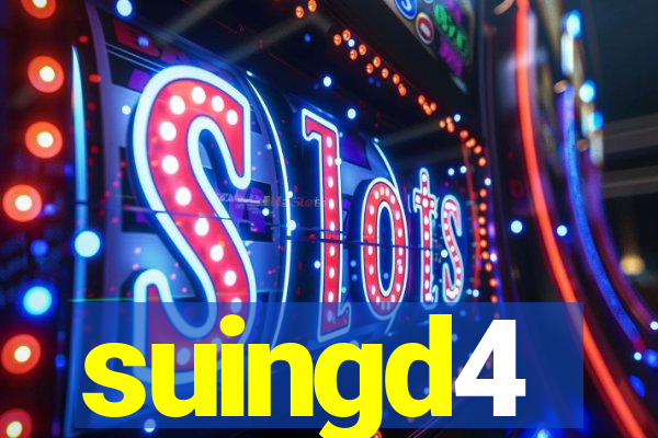 suingd4